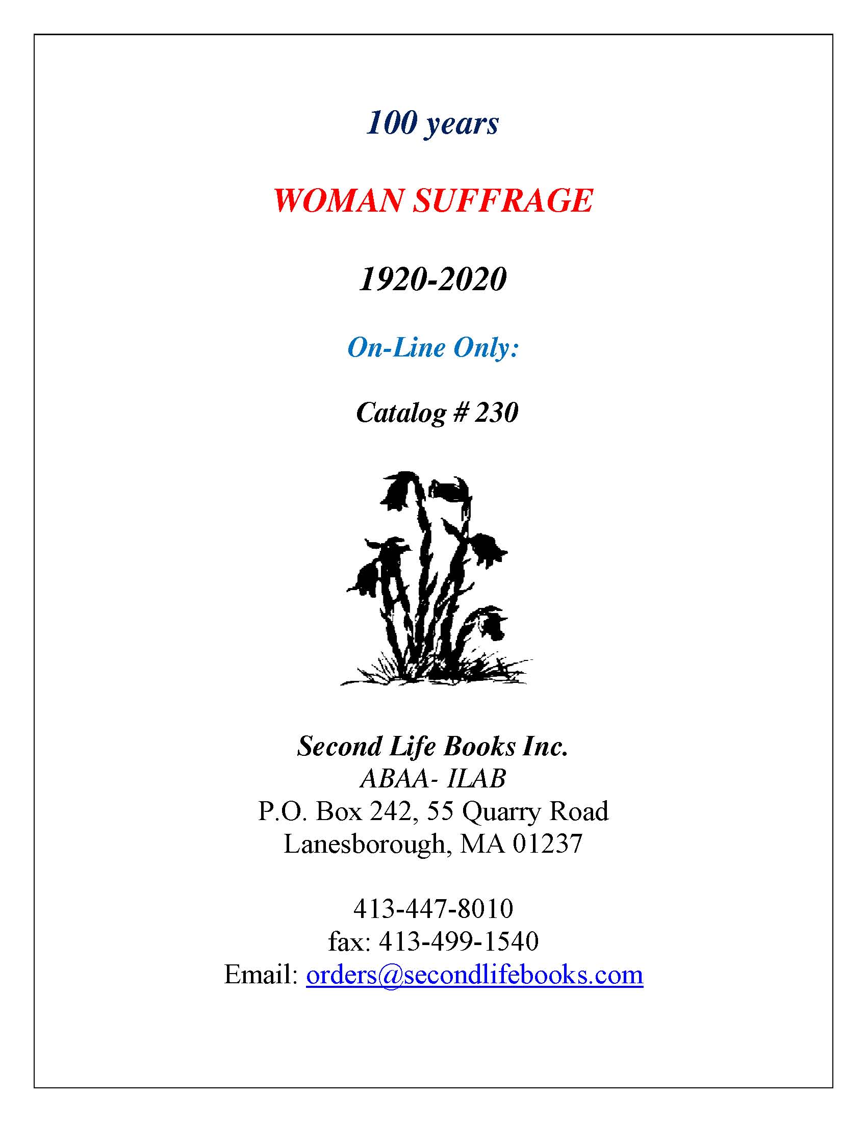 Woman Suffrage: 1920-2020