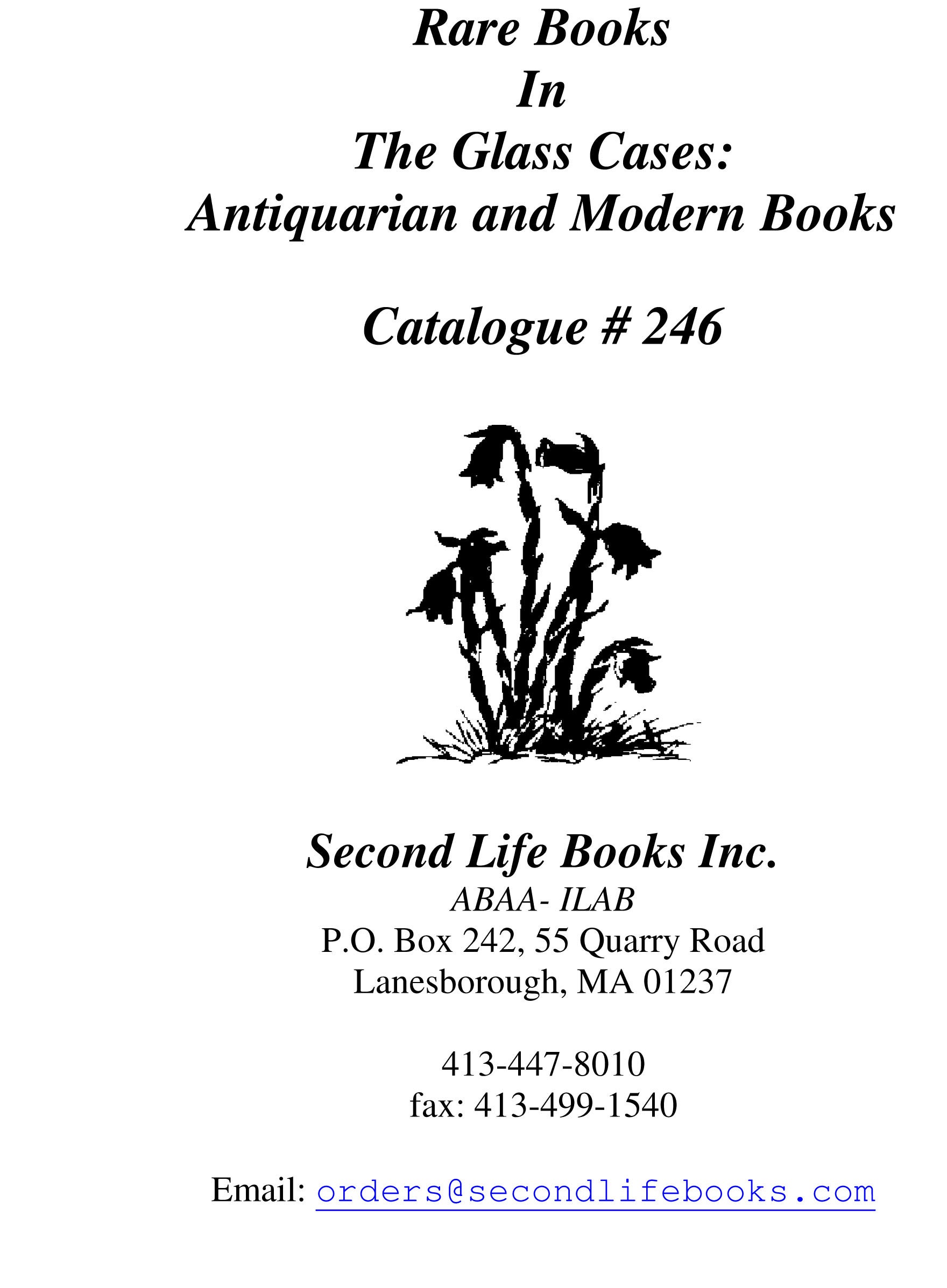 Catalog # 246: Rare Books in the Glass Cases