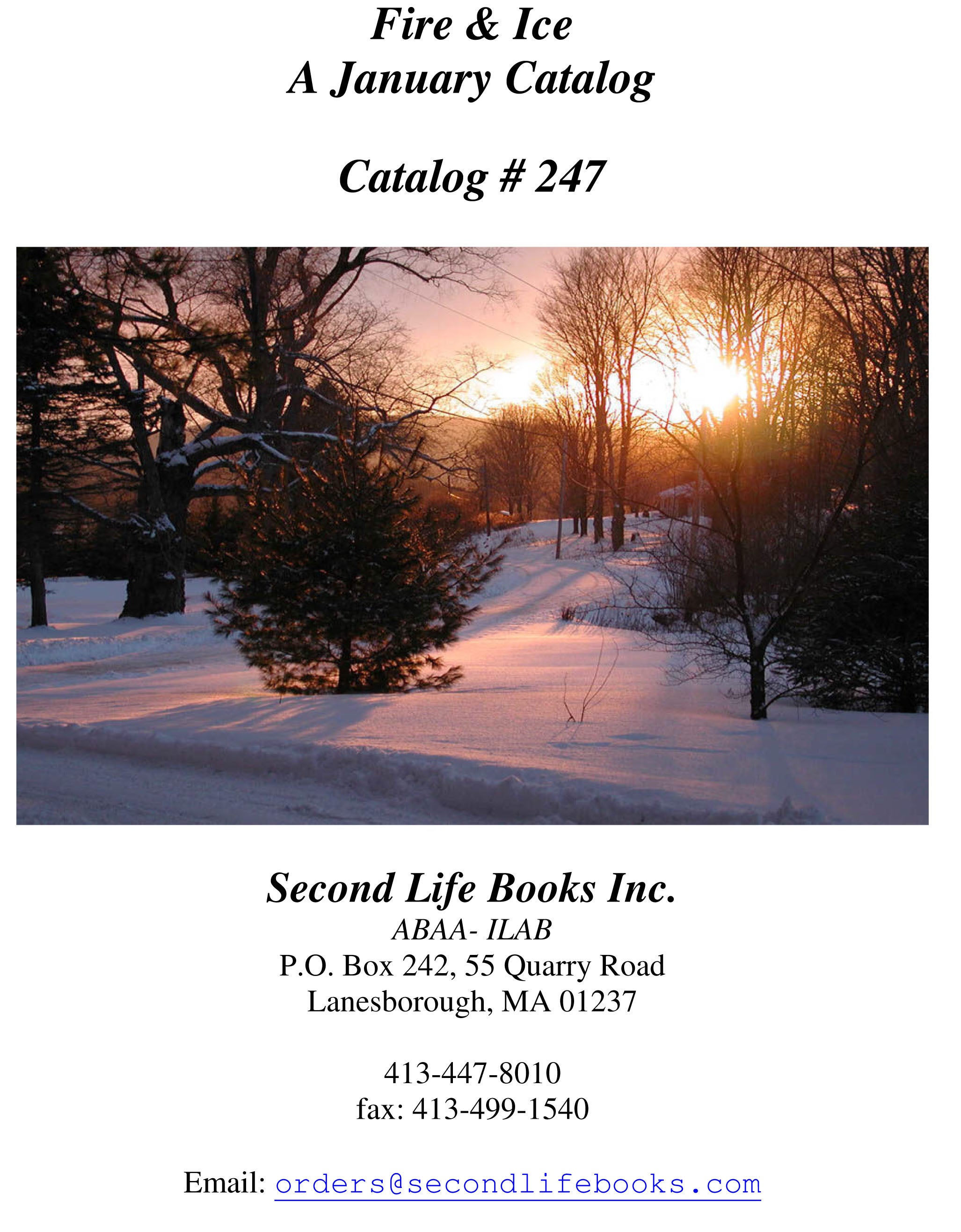 Fire & Ice: A January Catalog