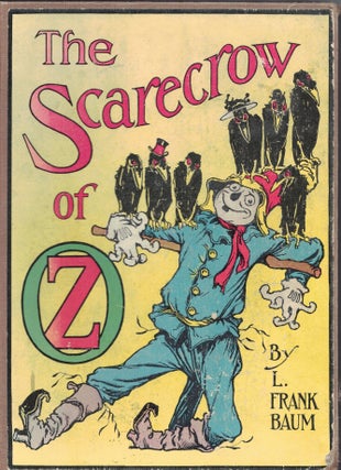 Item #13211 THE SCARECROW OF OZ,; illustrated by John R. Neill. L. Frank BAUM