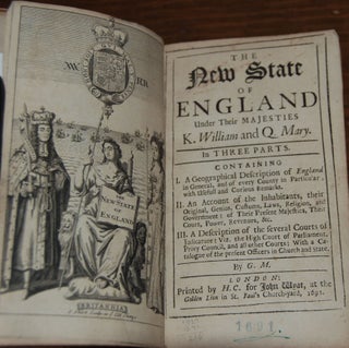 Item #18623 THE NEW STATE OF ENGLAND UNDER THEIR MAJESTIES K. WILLIAM AND Q. MARY; in three...