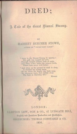 Item #19606 DRED;; A Tale of the Great Dismal Swamp. in two volumes, bound in one. Harriet...