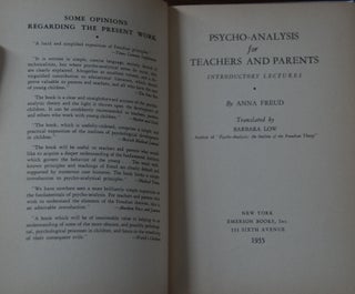 Item #19855 PSYCHO-ANALYSIS FOR TEACHERS AND PARENTS.; Introductory lectures translated by...