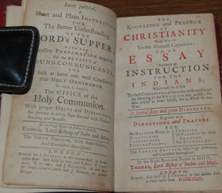 Item #27610 THE KNOWLEDGE AND PRACTICE OF CHRISTIANITY MADE EASY TO THE MEANEST CAPACOTOES:; or...