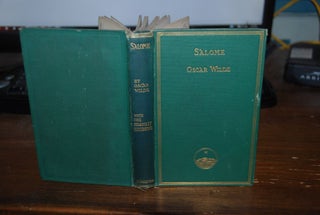 Item #38770 SALOME; A tragedy in one act, translated from the Frence of Oscar Wilde, with 16...