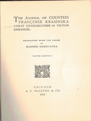 THE JOURNAL OF COUNTESS FRANCOISE KRASINSKA; Great grandmother of Victor Emmanuel