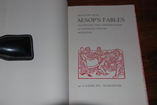 Item #43183 AESOP'S FABLES; Illustrated with reproductions of fifteenth century woodcuts. AESOP
