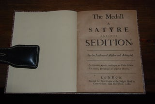 Item #46505 THE MEDALL; A Satyre Against Sedition by the author of Absalom and Achitophel. John...