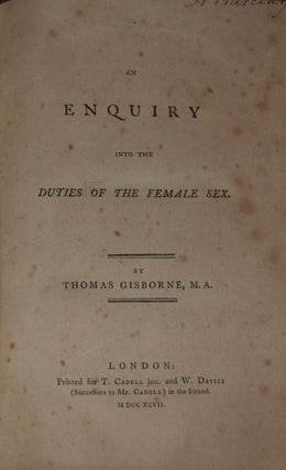 Item #47008 AN ENQUIRY INTO THE DUTIES OF THE FEMALE SEX. Thomas GISBORNE