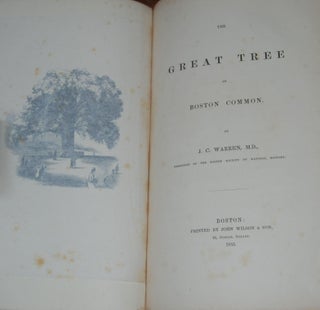 Item #48204 THE GREAT TREE ON BOSTON COMMON. WARREN, ohn, ollins