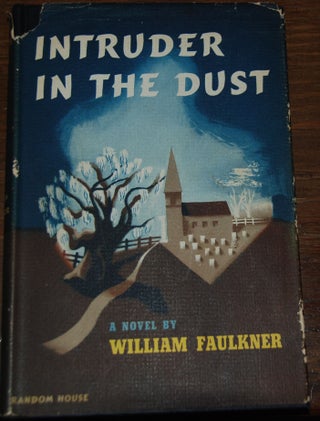 Item #55531 INTRUDER IN THE DUST. William FAULKNER