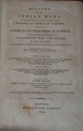 Item #55880 HISTORY OF THE INDIAN WARS:; to Which is Prefixed a Short Account of the Discovery of...
