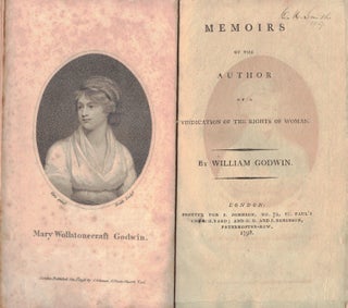 Item #56676 MEMOIRS OF THE AUTHOR OF A VINDICATION OF THE RIGHTS OF WOMAN. WOLLSTONECRAFT,...