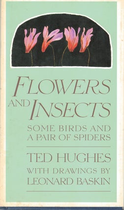 Item #58894 FLOWERS AND INSECTS; some birds and a pair of spiders with drawings by Leonard...