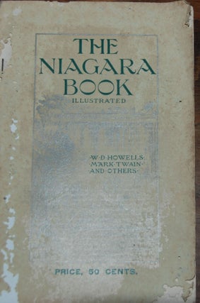 Item #9614 THE NIAGARA BOOK,; a complete souvenir of Niagara Falls containing sketches. Mark...